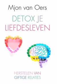 Detox je liefdesleven