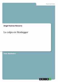 La culpa en Heidegger