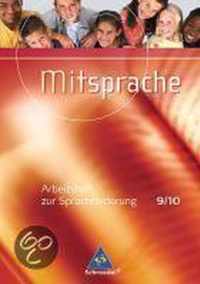 Mitsprache 9 /10. Arbeitsheft. Deutsch als Zweitsprache