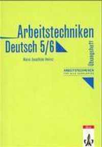 Arbeitstechniken Deutsch 1. 5./6. Schülerarbeitsheft