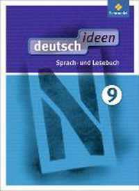 deutsch ideen 9. Schülerband. Sekundarstufe 1. Ausgabe Ost