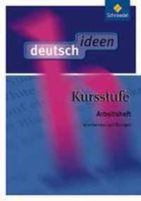 deutsch.ideen Kursstufe. Arbeitsheft