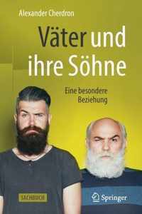 Väter Und Ihre Söhne: Eine Besondere Beziehung