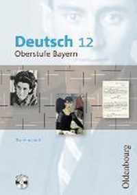 Deutsch 12 Oberstufe Bayern