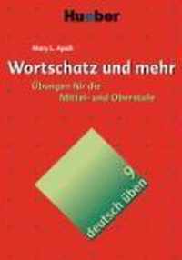 Deutsch üben 09. Wortschatz und mehr