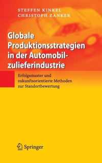 Globale Produktionsstrategien in Der Automobilzulieferindustrie