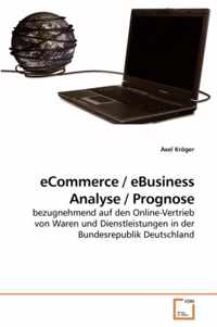 eCommerce / eBusiness Analyse / Prognose