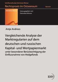 Vergleichende Analyse der Marktregularien auf dem deutschen und russischen Kapital- und Wertpapiermarkt