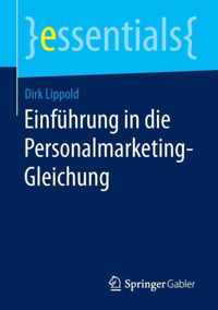 Einfuehrung in die Personalmarketing Gleichung