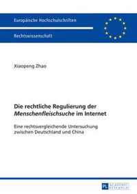 Die rechtliche Regulierung der Menschenfleischsuche im Internet