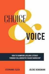 Choice & Voice