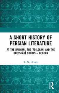 A Short History of Persian Literature