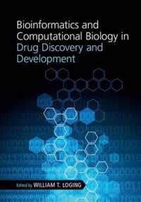 Bioinformatics and Computational Biology in Drug Discovery and Development