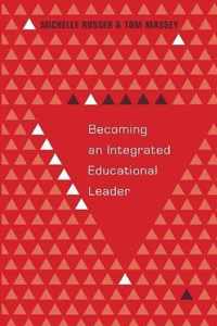 Becoming an Integrated Educational Leader