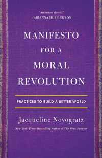 Manifesto for a Moral Revolution