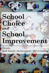 School Choice and School Improvement