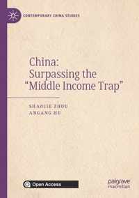 China Surpassing the Middle Income Trap