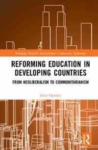 Reforming Education in Developing Countries