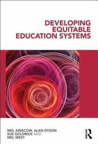 Developing Equitable Education Systems