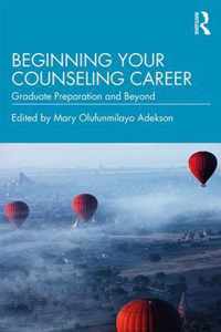 Beginning Your Counseling Career