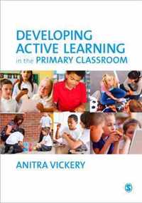 Developing Active Learning in the Primary Classroom