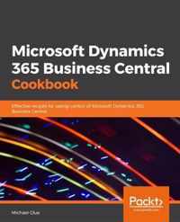 Microsoft Dynamics 365 Business Central Cookbook