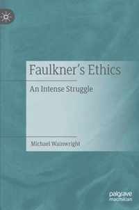 Faulkner s Ethics