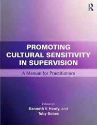 Promoting Cultural Sensitivity in Supervision