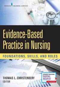 Evidence-Based Practice in Nursing