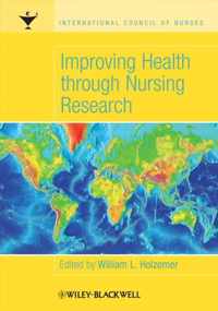 Improving Health Through Nursing Researc