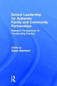 School Leadership for Authentic Family and Community Partnerships