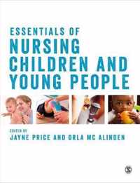 Essentials of Nursing Children and Young People