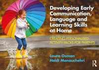 Developing Early Communication, Language and Learning Skills at Home