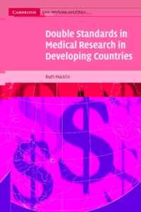 Double Standards in Medical Research in Developing Countries