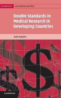 Double Standards in Medical Research in Developing Countries