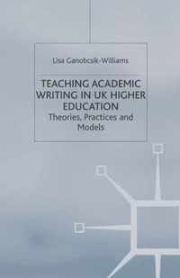 Teaching Academic Writing in UK Higher Education