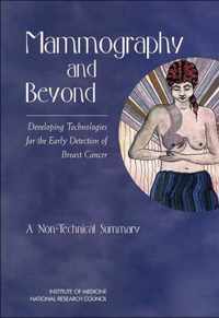 Mammography and Beyond: Developing Technologies for the Early Detection of Breast Cancer