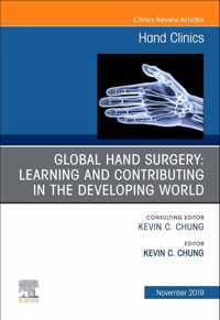 Global Hand Surgery: Learning and Contributing in Low- and Middle-Income Countries