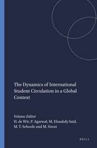 The Dynamics of International Student Circulation in a Global Context