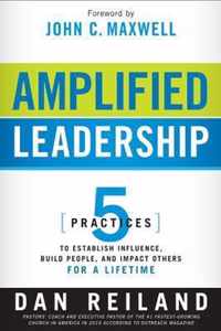 Amplified Leadership