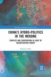 China's Hydro-politics in the Mekong