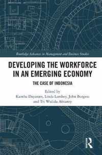 Developing the Workforce in an Emerging Economy