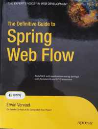 The Definitive Guide to Spring Web Flow