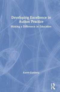 Developing Excellence in Autism Practice