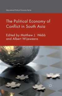 The Political Economy of Conflict in South Asia