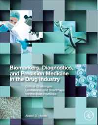 Biomarkers, Diagnostics and Precision Medicine in the Drug Industry