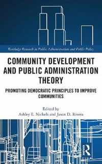 Community Development and Public Administration Theory