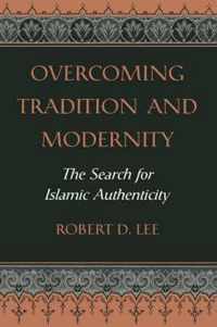 Overcoming Tradition and Modernity