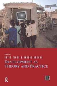 Development as Theory and Practice