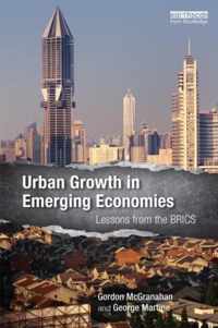 Urban Growth in Emerging Economies: Lessons from the Brics